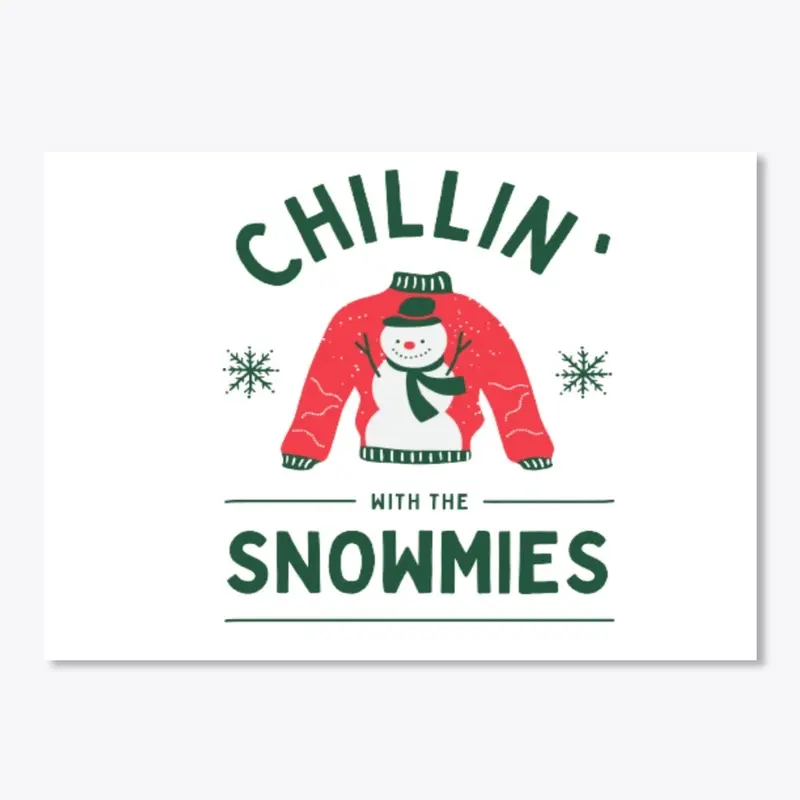 Chillin' With The Snowmies Collection